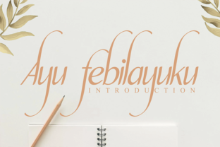 Ayu Febilayuku Font for Creative Projects