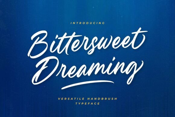 Bittersweet Dreaming Font