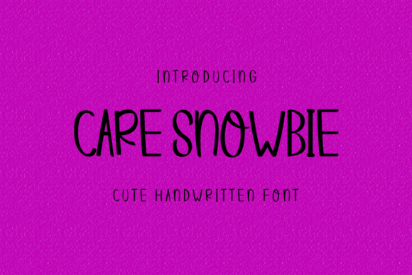 Care Snowbie: A Friendly Font for Creative Campaigns