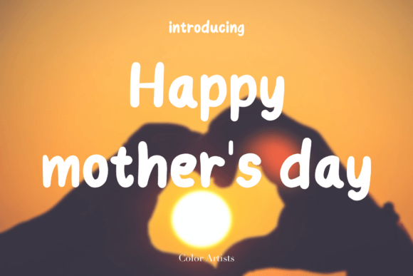 Happy Mother's Day Font for Campaigns