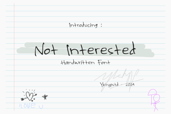 Notinterested: A Handwritten Font for Creative Expression